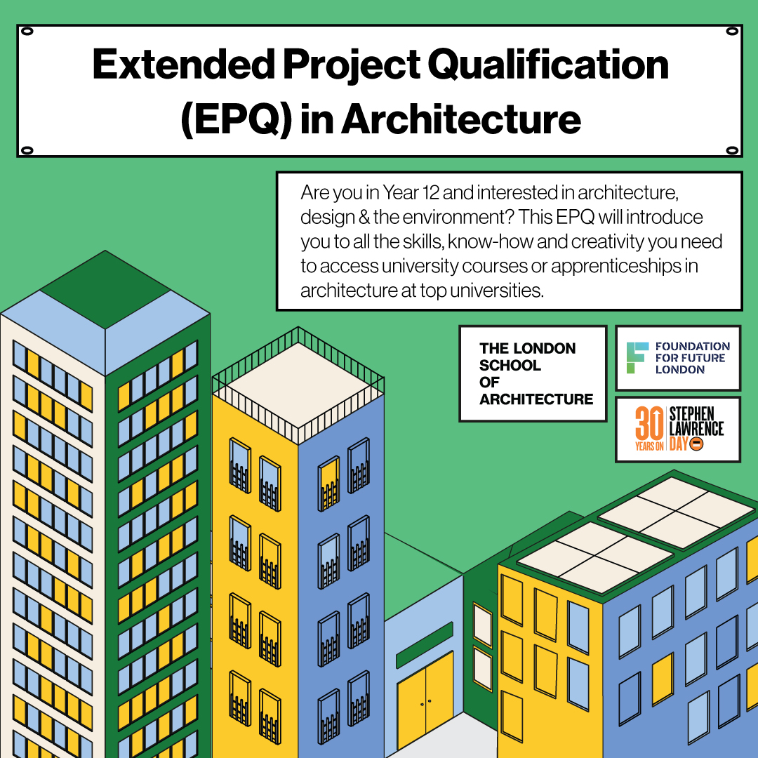 Extended Project Qualification (EPQ) In Architecture – The London ...